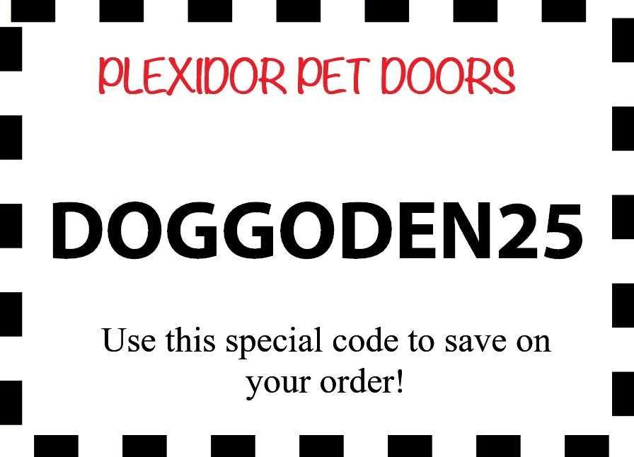 Doggo Den dog training Plexidor pet door coupon.